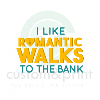 ROMANTIC WALK TO THE BANK