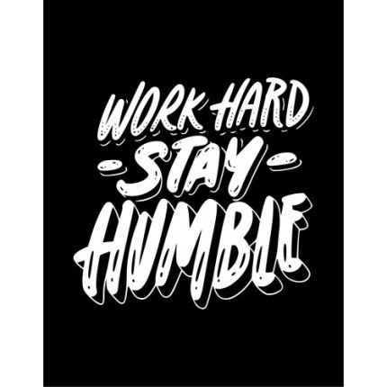 work hard